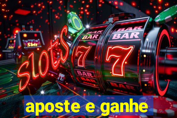 aposte e ganhe